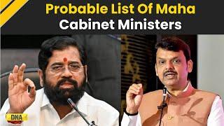 Maharashtra New CM Name: Likely List Of Maharashtra Cabinet Ministers Out? | Eknath Shinde