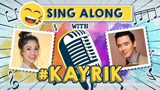 SING ALONG WITH #KAYRIK | All Access to Artists