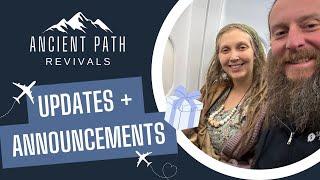 Ancient Path Revivals Travel Vlog + Updates w/ Adam & Victoria