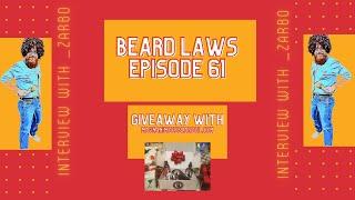 Beard Laws Episode 61 - Interview With @_zarbo - Guest Introduction