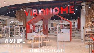 VIRA HOME - Mica Mall ( Kish ) | ویرا هوم میکا مال کیش