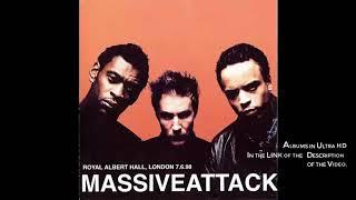 Massive Attack - Live Royal Albert Hall ( Full Album )ᴴᴰ HQ