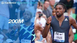 Noah Lyles breaks the Eugene meeting record in the 200m - Wanda Diamond League 2021