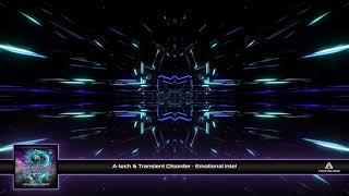 A-tech & Transient Disorder - Emotional Intel