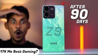 IQOO Z9 5G Review After 90 Days Later - 17K Me Best Gaming Phone ? 