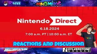 Nintendo Direct 6-18-2024 Reactions and Discussion with SylverstoneKhandr and Shellshockprime  |!…