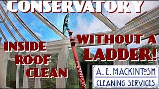 Inside Conservatory Roof Clean - How To