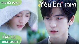 Hà Tô Diệp Dũng Cảm Tỏ Tình Bị Thẩm Tích Phàm Cự Tuyệt | Yêu Em EP13 | iQIYI Vietnam