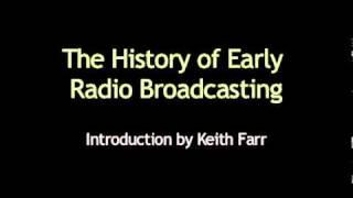 History of Early Radio Broadcasting