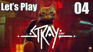 Stray - Let's Play Part 4: Fix the Tracker