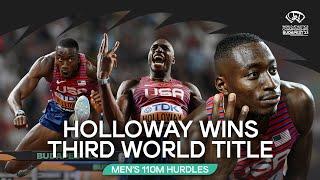 Holloway storms to third consecutive 110m hurdles  | World Athletics Championships Budapest 23