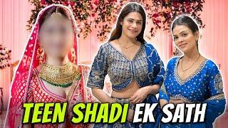 Teen shadi ek sath