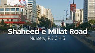 Shaheed e Millat | P.E.C.H.S | Karachi Street View | 7th May 2023