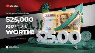 25,000 Notes Now Worth $25.00 – Massive Exchange Rate Update  Iraqi dinar news today 2025 / RV NEWS