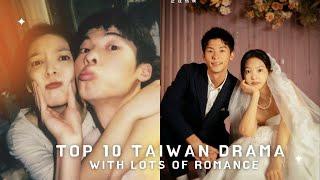 Top 10 Taiwan Dramas with lots of romance | Taiwanese romantic Dramas | MoviesBucketList