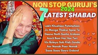 Non Stop Guruji's Popular Shabad 2024 | नॉन स्टॉप गुरुजी के पॉप्युलर शब्द | Guruji Shabad | 2024