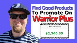 Find Good Products to Promote on Warrior Plus 2021 - Affiliate Marketing