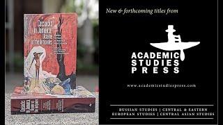 New & Forthcoming titles in Russian, Eastern European, & Central Asian Studies from ASP