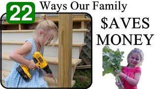 Extreme MONEY SAVING Tips for Families: Living SIMPLY Saves BIG $$$!