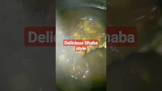 Delicious dhaba style#recipeshorts #viral #shortvideo #shortfeeds #shorttrending #mamta mam sr