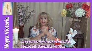 ORIENTACION ESPIRITUAL PARA AYUDARSE MAS...