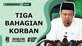 SYAMSUL DEBAT | TIGA BAHAGIAN KORBAN