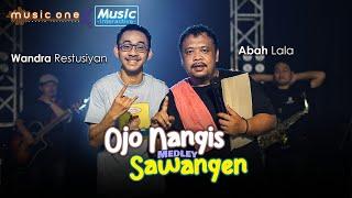 OJO NANGIS / SAWANGEN MEDLEY - WANDRA FT ABAH LALA | MUSIC ONE x MUSIC INTERACTIVE