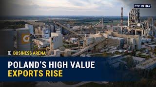 Poland’s high value exports rise | Business Arena