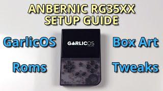 ANBERNIC RG35XX (OG-2023) Ultimate Setup Guide - GarlicOS, Roms, Box Art and Tweaks