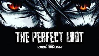 The perfect loot Malayalam short film teaser