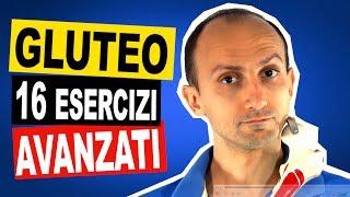 16 Esercizi per il Rinforzo del Grande Gluteo (Avanzati)