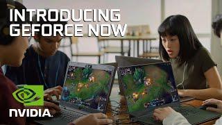 Introducing GeForce NOW | The Power to Play in the Cloud