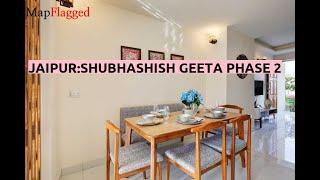 Jaipur | Shubhashish Geeta Phase 2 by Shubhashish Group at Ajmer Road | MapFlagged