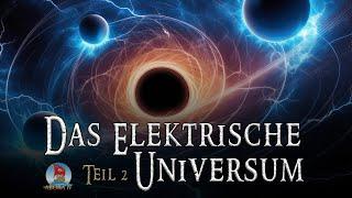 Das elektrische Universum - Teil 2 - Dominique Görlitz und Andreas Otte