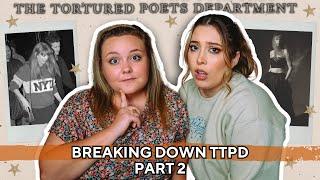 breaking down ttpd | explaining the tortured poets department: love, lore & references (part 2) ️