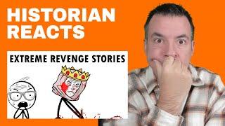 Extreme Stories of Revenge from History - Serious History Reaction