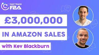 Successful Amazon Seller Stories | Kev Blackburn | Interview