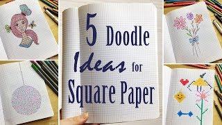 5 Doodle Ideas for Graph & Square Paper: Drawing in Notebooks