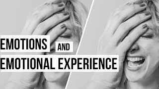 Emotions and Emotional Experience