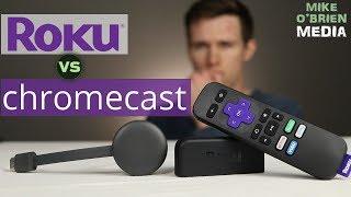 Chromecast vs Roku - Which is better in 2019? [Honest Review]
