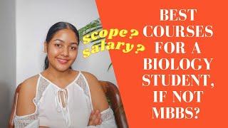 Alternative Courses for Medical Students apart from MBBS | Priyanka Bisht