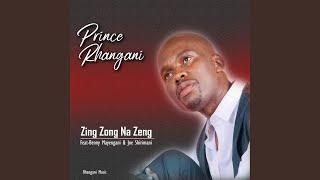 Zing Zong Na Zeng (feat. Benny mayenganI & Dr Joe Shirimani)