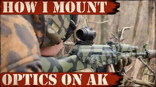 How I Mount Optics on AK