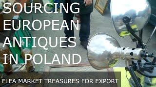 Hunting European vintage and antiques for export and resale in Swidnice Poland