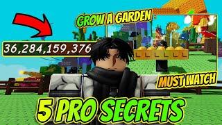 Top 5 Secrets To Getting Rich *FAST* & Easy in Grow A Garden!
