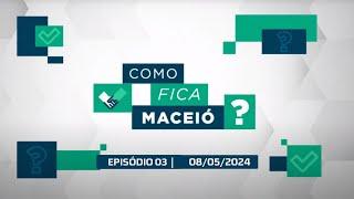 Como fica Maceió? Entenda a obra de estabilização na encosta do Mutange