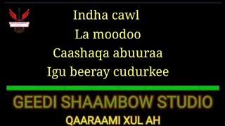 AXMAD CALI DARARAMLE WALI WAA CARUUROO WITH LYRICS KABANKII XUDEYDI