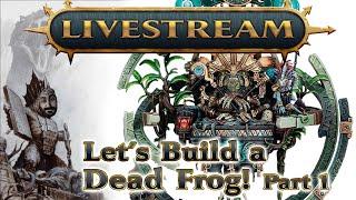 Let's Build a Dead Frog!! Part 1 -  Kroak building LIVESTREAM