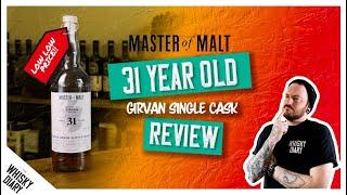 This 31 Year Old Whisky is SO CHEAP - Master of Malt 31yo Girvan Review