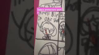 space protectors part 1 #music #silly #art #drawing #idkwhattoputhere #whentheimposterissus